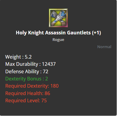 Holy Knight Assassin Gauntlets +1